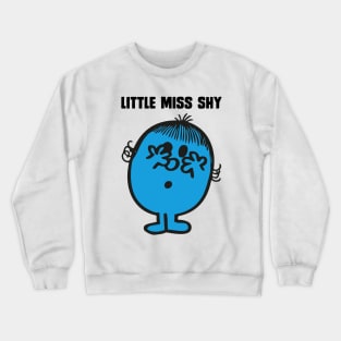 LITTLE MISS SHY Crewneck Sweatshirt